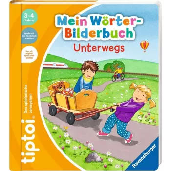 tiptoi Mein Wörter-Bilderbuch: Unterwegs, oppikirja