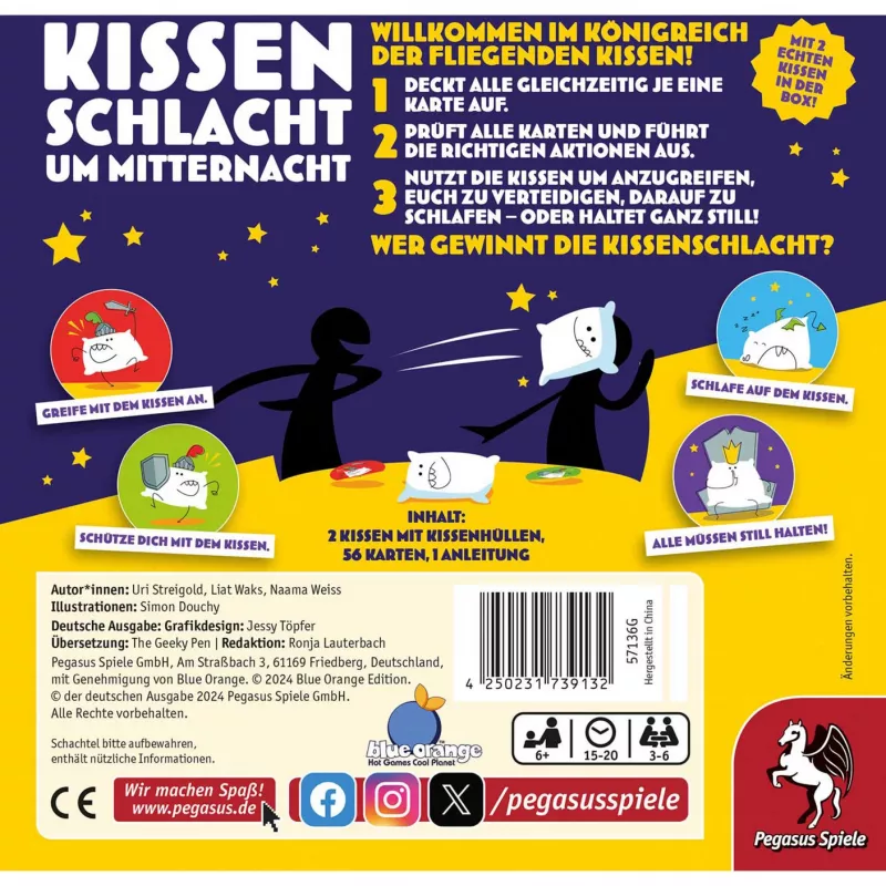 Kissenschlacht um Midnight, perhepeli