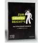 ANZEN ZUM SAUFEN REICHTS juomapeli